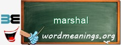 WordMeaning blackboard for marshal